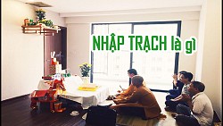Nhập trạch là gì?